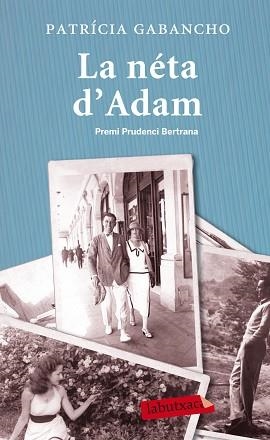 NÉTA D'ADAM, LA | 9788499307282 | GABANCHO GHIELMETTI, PATRÍCIA | Llibreria Aqualata | Comprar llibres en català i castellà online | Comprar llibres Igualada