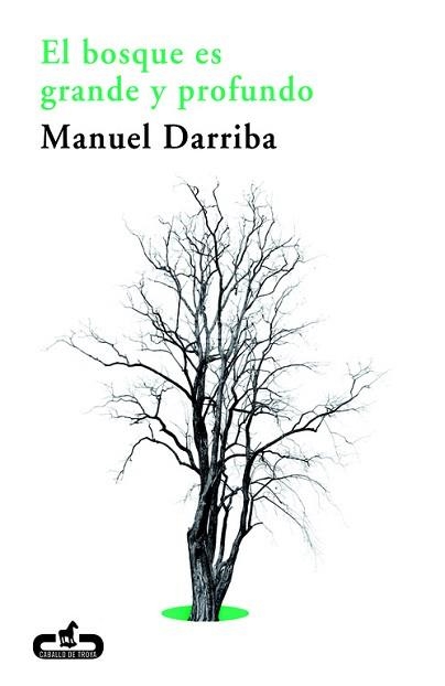 BOSQUE ES GRANDE Y PROFUNDO, EL | 9788415451259 | DARRIBA, MANUEL | Llibreria Aqualata | Comprar libros en catalán y castellano online | Comprar libros Igualada