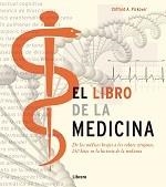 LIBRO DE LA MEDICINA, EL | 9789089982933 | PICKOVER, CLIFFORD A | Llibreria Aqualata | Comprar libros en catalán y castellano online | Comprar libros Igualada