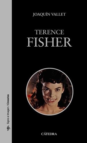TERENCE FISHER | 9788437631646 | VALLET RODRIGO, JOAQUÍN | Llibreria Aqualata | Comprar libros en catalán y castellano online | Comprar libros Igualada
