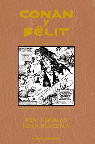 CONAN & BELIT EDICIÓN INTEGRAL | 9788467499957 | JOHN BUSCEMA/ROY THOMAS | Llibreria Aqualata | Comprar libros en catalán y castellano online | Comprar libros Igualada