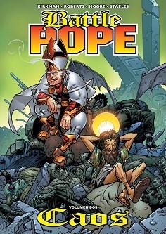 BATTLE POPE 2. CAOS | 9788415225515 | KIRKMAN / ROBERTS / MOORE / STAPLES | Llibreria Aqualata | Comprar libros en catalán y castellano online | Comprar libros Igualada