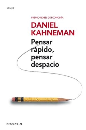 PENSAR RÁPIDO, PENSAR DESPACIO | 9788490322505 | KAHNEMAN, DANIEL | Llibreria Aqualata | Comprar libros en catalán y castellano online | Comprar libros Igualada
