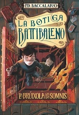 BRÚIXOLA DELS SOMNIS, LA | 9788424645663 | BACCALARIO, PIERDOMENICO | Llibreria Aqualata | Comprar llibres en català i castellà online | Comprar llibres Igualada