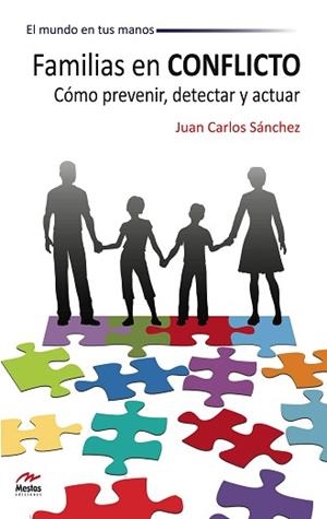 FAMILIAS EN CONFLICTO | 9788492892204 | SÁNCHEZ, JUAN CARLOS | Llibreria Aqualata | Comprar llibres en català i castellà online | Comprar llibres Igualada