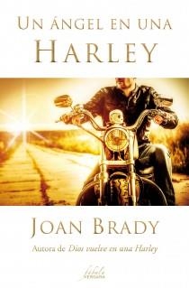 UN ÁNGEL EN UNA HARLEY | 9788415420538 | BRADY, JOAN | Llibreria Aqualata | Comprar libros en catalán y castellano online | Comprar libros Igualada