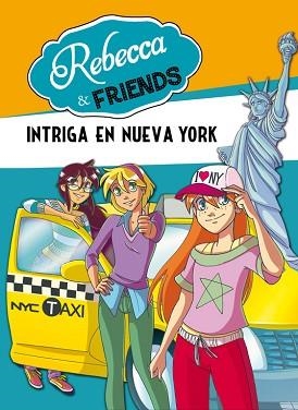 REBECCA & FRIENDS 2. INTRIGA EN NUEVA YORK | 9788490430064 | PANAVELLO, ROBERTO | Llibreria Aqualata | Comprar libros en catalán y castellano online | Comprar libros Igualada