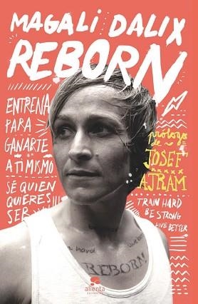 REBORN | 9788415678243 | DALIX, MAGALI | Llibreria Aqualata | Comprar libros en catalán y castellano online | Comprar libros Igualada