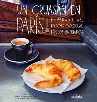 UN CRUASÁN EN PARÍS | 9788497859592 | Llibreria Aqualata | Comprar llibres en català i castellà online | Comprar llibres Igualada
