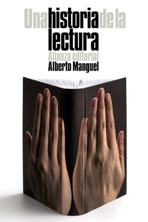 HISTORIA DE LA LECTURA, UNA | 9788420676685 | MANGUEL, ALBERTO | Llibreria Aqualata | Comprar llibres en català i castellà online | Comprar llibres Igualada