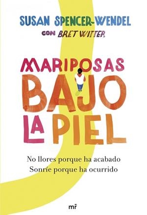 MARIPOSAS BAJO LA PIEL | 9788427040489 | SPENCER-WENDEL, SUSAN / WITTER. BRET | Llibreria Aqualata | Comprar libros en catalán y castellano online | Comprar libros Igualada