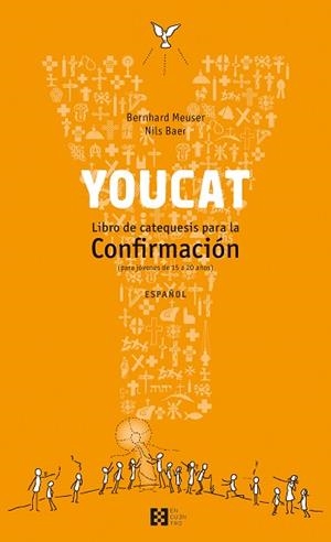 YOUCAT CONFIRMACIÓN | 9788490550106 | MEUSER, BERNHARD / BAER, NILS | Llibreria Aqualata | Comprar libros en catalán y castellano online | Comprar libros Igualada