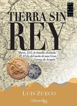 TIERRA SIN REY | 9788499675244 | ZUECO GIMÉNEZ, LUIS | Llibreria Aqualata | Comprar llibres en català i castellà online | Comprar llibres Igualada