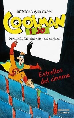 COOLMAN I JO. ESTRELLES DEL CINEMA | 9788490261415 | BERTRAM, RÜDIGER | Llibreria Aqualata | Comprar llibres en català i castellà online | Comprar llibres Igualada