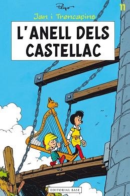 ANELL DELS CASTELLAC, L' (JAN I TRENCAPINS) | 9788415711612 | PEYO | Llibreria Aqualata | Comprar libros en catalán y castellano online | Comprar libros Igualada