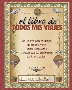 LIBRO DE TODOS MIS VIAJES, EL | 9788497779814 | GARCIA ESTRADA, MARIA MAGDALENA | Llibreria Aqualata | Comprar llibres en català i castellà online | Comprar llibres Igualada