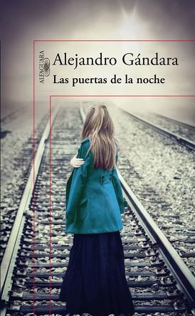 PUERTAS DE LA NOCHE, LAS | 9788420415178 | GÁNDARA, ALEJANDRO | Llibreria Aqualata | Comprar libros en catalán y castellano online | Comprar libros Igualada