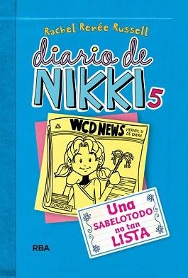 DIARIO DE NIKKI 5. UNA SABELOTODO NO TAN LISTA | 9788427203860 | RENEE RUSSELL, RACHEL | Llibreria Aqualata | Comprar libros en catalán y castellano online | Comprar libros Igualada