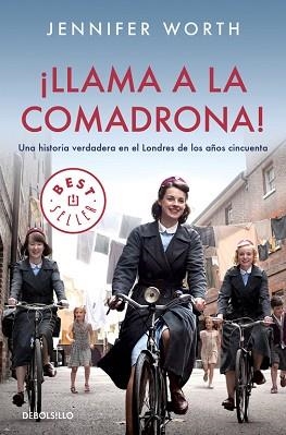 LLAMA A LA COMADRONA! | 9788490324844 | WORTH, JENNIFER | Llibreria Aqualata | Comprar llibres en català i castellà online | Comprar llibres Igualada