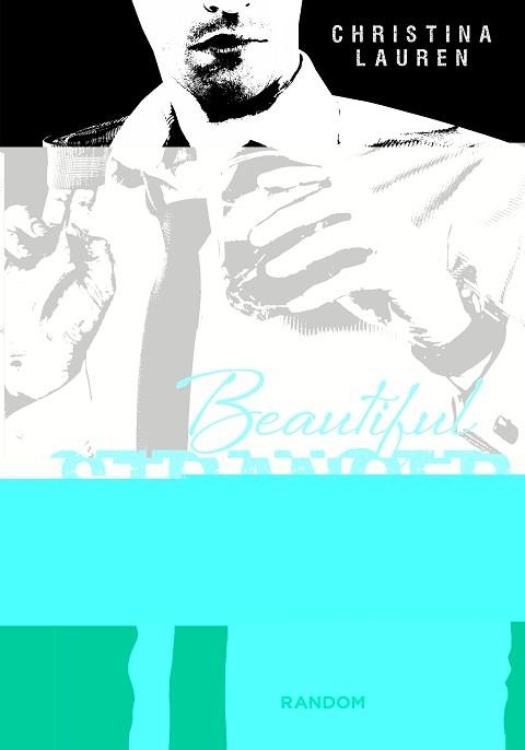 BEAUTIFUL STRANGER. UN DESCONOCIDO ENCANTADOR | 9788415725411 | LAUREN, CHRISTINA | Llibreria Aqualata | Comprar libros en catalán y castellano online | Comprar libros Igualada