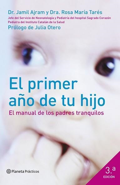 PRIMER AÑO DE TU HIJO, EL | 9788408120438 | AJRAM, DR. JAMIL / MARÍA TARÉS, DRA. ROSA  | Llibreria Aqualata | Comprar llibres en català i castellà online | Comprar llibres Igualada