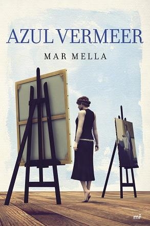 AZUL VERMEER | 9788427040687 | MELLA, MAR | Llibreria Aqualata | Comprar libros en catalán y castellano online | Comprar libros Igualada