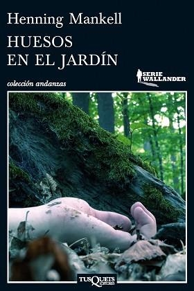 HUESOS EN EL JARDÍN | 9788483837450 | MANKELL, HENNING  | Llibreria Aqualata | Comprar libros en catalán y castellano online | Comprar libros Igualada