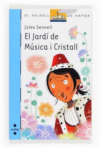 JARDÍ DE MÚSICA I CRISTALL, EL ( V.V. BLAU 187 | 9788466133630 | SENNELL, JOLES | Llibreria Aqualata | Comprar libros en catalán y castellano online | Comprar libros Igualada