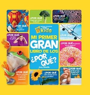 MI PRIMER GRAN LIBRO DE LOS ¿POR QUÉ? | 9788482985688 | SHIELDS , AMY | Llibreria Aqualata | Comprar libros en catalán y castellano online | Comprar libros Igualada