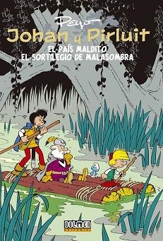 JOHAN Y PIRLUIT. EL PAIS MALDITO, EL SORTILEGIO DE MALASOMBRA | 9788415932093 | PEYO | Llibreria Aqualata | Comprar libros en catalán y castellano online | Comprar libros Igualada