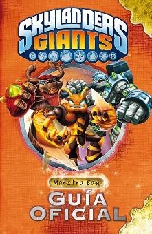 SKYLANDERS GIANTS. GUÍA OFICIAL DEL MAESTRO EON | 9788408117940 | SKYLANDERS | Llibreria Aqualata | Comprar libros en catalán y castellano online | Comprar libros Igualada