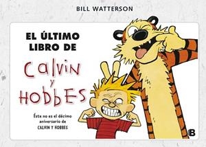 ÚLTIMO LIBRO DE CALVIN Y HOBBES, EL | 9788466652070 | WATTERSON, BILL | Llibreria Aqualata | Comprar llibres en català i castellà online | Comprar llibres Igualada