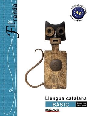LLENGUA CATALAN BASIC. FIL PER RANDA.  LLIBRE DE L ' ALUMNE | 9788448932275 | VILÀ, CARME / BHOMS, LAURA | Llibreria Aqualata | Comprar libros en catalán y castellano online | Comprar libros Igualada