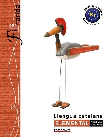 LLENGUA CATALANA ELEMENTAL. FIL PER RANDA | 9788448932305 | VILÀ, CARM / HOMS, LAURA | Llibreria Aqualata | Comprar libros en catalán y castellano online | Comprar libros Igualada