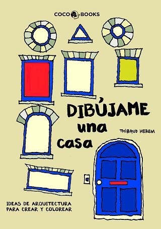 DIBÚJAME UNA CASA | 9788494165207 | HEREM, THIBAUD | Llibreria Aqualata | Comprar libros en catalán y castellano online | Comprar libros Igualada