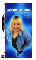 MICHELLE XXL (ALERTA ROJA 31) | 9788434867918 | BIENIEK, CHRISTIAN | Llibreria Aqualata | Comprar libros en catalán y castellano online | Comprar libros Igualada