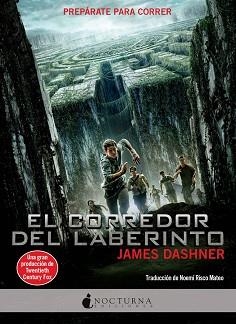 CORREDOR DEL LABERINTO, EL | 9788493801311 | DASHNER, JAMES | Llibreria Aqualata | Comprar llibres en català i castellà online | Comprar llibres Igualada