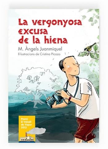 VERGONYOSA EXCUSA DE LA HIENA, LA | 9788466133685 | JUANMIQUEL ROVIRA, M. ÀNGELS | Llibreria Aqualata | Comprar llibres en català i castellà online | Comprar llibres Igualada