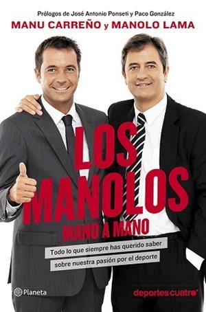 MANOLOS, MANO A MANO, LOS | 9788408120452 | CARREÑO, MANU / LAMA, MANOLO | Llibreria Aqualata | Comprar libros en catalán y castellano online | Comprar libros Igualada