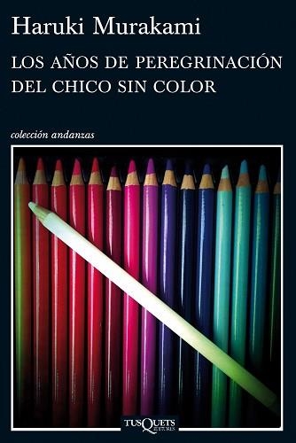 AÑOS DE PEREGRINACIÓN DEL CHICO SIN COLOR, LOS | 9788483837443 | MURAKAMI. HARUKI | Llibreria Aqualata | Comprar llibres en català i castellà online | Comprar llibres Igualada
