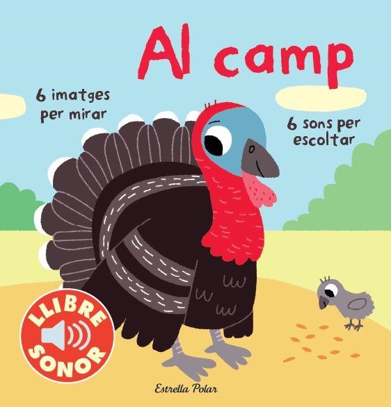 AL CAMP. LLIBRE SONOR | 9788415853251 | BILLET, MARION | Llibreria Aqualata | Comprar libros en catalán y castellano online | Comprar libros Igualada