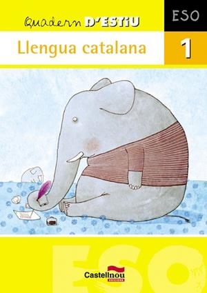 QUADERN D'ESTIU LLENGUA CATALANA 1 ESO | 9788498043778 | Llibreria Aqualata | Comprar llibres en català i castellà online | Comprar llibres Igualada