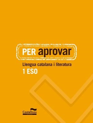 PER APROVAR: LLENGUA CATALANA I LITERATURA 1 ESO | 9788498049244 | Llibreria Aqualata | Comprar llibres en català i castellà online | Comprar llibres Igualada