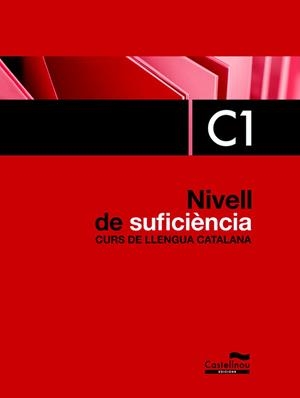 NOU NIVELL C. NIVELL DE SUFICIÈNCIA. C1. CURS DE LLENGUA CATALANA | 9788498048711 | HERMES EDITORA GENERAL, S.A.U. | Llibreria Aqualata | Comprar llibres en català i castellà online | Comprar llibres Igualada
