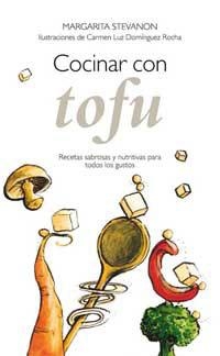 COCINAR CON TOFU | 9788479018184 | STEVANON, MARGARITA | Llibreria Aqualata | Comprar llibres en català i castellà online | Comprar llibres Igualada