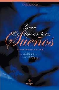 GRAN ENCICLOPEDIA DE LOS SUEÑOS | 9788479018153 | BALL, PAMELA | Llibreria Aqualata | Comprar llibres en català i castellà online | Comprar llibres Igualada