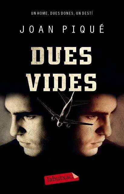 DUES VIDES | 9788499307435 | PIQUÉ ROVIRA, JOAN | Llibreria Aqualata | Comprar llibres en català i castellà online | Comprar llibres Igualada