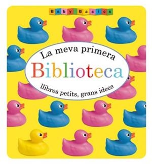 MEVA PRIMERA BIBLIOTECA, LA | 9788424649203 | Llibreria Aqualata | Comprar libros en catalán y castellano online | Comprar libros Igualada