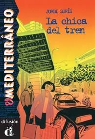 CHICA DEL TREN, LA (VENGA A LEER) | 9788489344723 | SURIS, JORDI | Llibreria Aqualata | Comprar libros en catalán y castellano online | Comprar libros Igualada