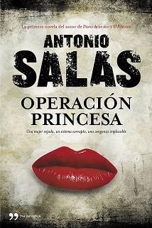 OPERACIÓN PRINCESA | 9788499981550 | ANTONIO SALAS | Llibreria Aqualata | Comprar libros en catalán y castellano online | Comprar libros Igualada